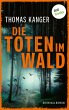 Die Toten im Wald / Elina Wiik Bd.1... - Bild 1