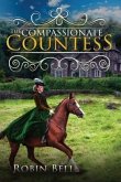 The Compassionate Countess (eBook, ePUB)
