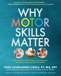 Why Motor Skills Matter (eBook, ePUB) - Bild 1