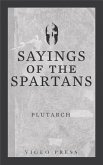 Sayings of the Spartans (eBook, ePUB)