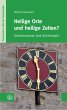 Heilige Orte und heilige Zeiten?... - Bild 1