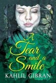 A Tear and a Smile (eBook, ePUB) A Tear and a Smile (eBook, ePUB)