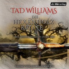 Die Hexenholzkrone 2 / Der letzte König von Osten Ard Bd.2 (MP3-Download) - Williams, Tad