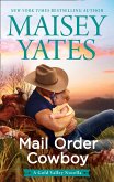 Mail Order Cowboy (eBook, ePUB) Mail Order Cowboy (eBook, ePUB)