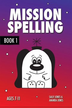 Mission Spelling - Book 1 (eBook, ePUB) - Jones, Sally