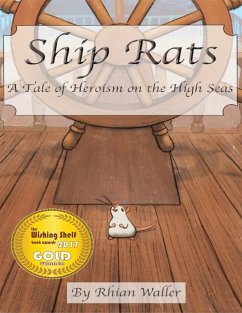 Ship Rats - A Tale of Heroism On the High Seas (eBook, ePUB) - Waller, Rhian
