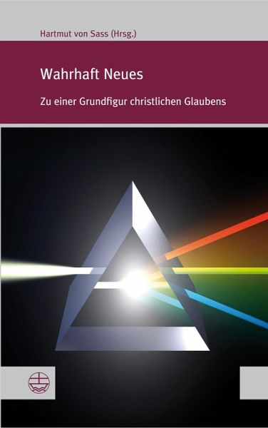 Wahrhaft Neues (eBook, PDF)