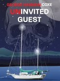 Uninvited Guest (eBook, ePUB)