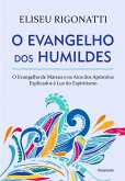 O Evangelho dos Humildes (eBook, ePUB)