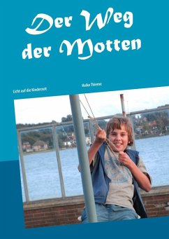 Der Weg der Motten (eBook, ePUB) - Thieme, Heike
