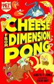 Cheese from Dimension Pong (eBook, ePUB)
