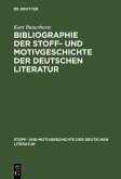 Bibliographie der Stoff- und Motivgeschichte der deutschen Literatur (eBook, PDF)