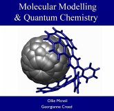 Molecular Modelling & Quantum Chemistry (eBook, PDF)