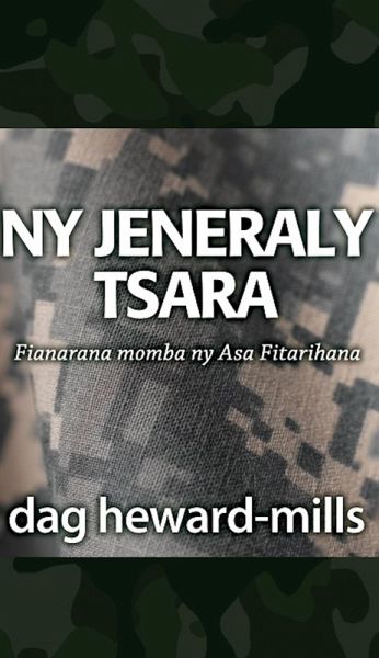 Ny Jeneraly Tsara (eBook, ePUB) Ny Jeneraly Tsara (eBook, ePUB)