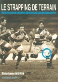 Le strapping de terrain (eBook, PDF) Le strapping de terrain (eBook, PDF)