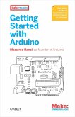 Getting Started with Arduino (eBook, ePUB)