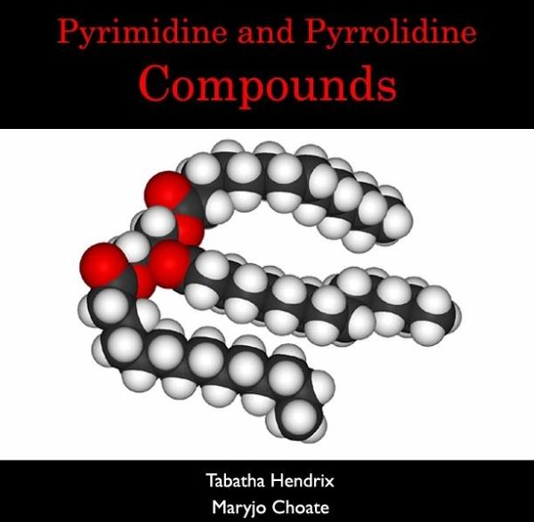 Pyrimidine and Pyrrolidine Compounds (eBook, PDF)