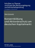 Konzernbildung und Aktionaersschutz am deutschen Kapitalmarkt (eBook, PDF)