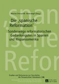 Die spanische Reformation (eBook, ePUB)