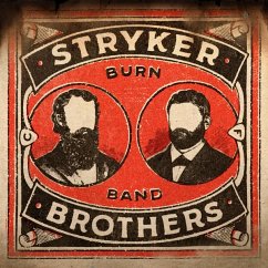Burn Band (Vinyl) - Stryker Brothers Burn Band (Vinyl) - Stryker Brothers