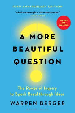 A More Beautiful Question (eBook, ePUB) - Berger, Warren