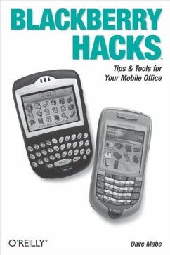 BlackBerry Hacks (eBook, ePUB) - Mabe, Dave