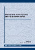Thermal and Thermodynamic Stability of Nanomaterials (eBook, PDF) Thermal and Thermodynamic Stability of Nanomaterials (eBook, PDF)