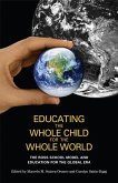Educating the Whole Child for the Whole World (eBook, PDF)