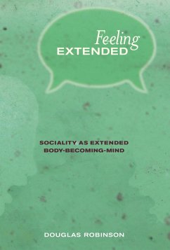 Feeling Extended (eBook, ePUB) - Robinson, Douglas