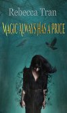 Magic Always Has a Price (eBook, ePUB)