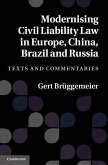 Modernising Civil Liability Law in Europe, China, Brazil and Russia (eBook, ePUB)