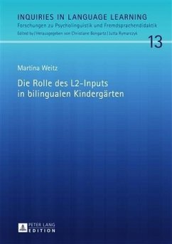 Die Rolle des L2-Inputs in bilingualen Kindergaerten (eBook, PDF) - Weitz, Martina