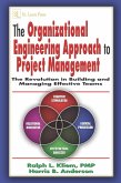 The Organizational Engineering Approach to Project Management (eBook, PDF)