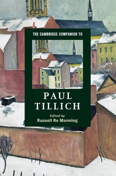 Cambridge Companion to Paul Tillich (eBook, ePUB) Cambridge Companion to Paul Tillich (eBook, ePUB)