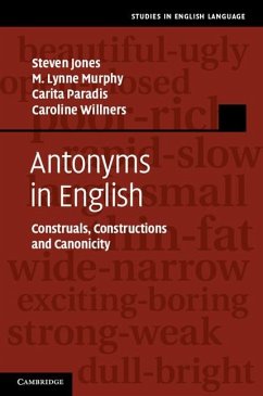 Antonyms in English (eBook, ePUB) - Jones, Steven