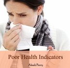 Poor Health Indicators (eBook, PDF)