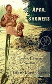 April Showers: An Electric Eclectic Book (eBook, ePUB) April Showers: An Electric Eclectic Book (eBook, ePUB)