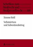 Verbotsirrtum und Subventionsbetrug (eBook, PDF)