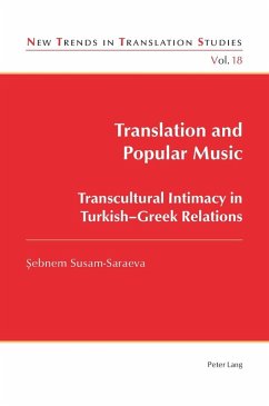 Translation and Popular Music (eBook, PDF) - Susam-Saraeva, Sebnem