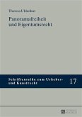 Panoramafreiheit und Eigentumsrecht (eBook, PDF)