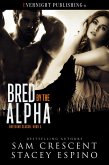 Bred by the Alpha (Breeding Season, #3) (eBook, ePUB)