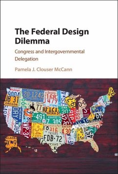 Federal Design Dilemma (eBook, ePUB) - McCann, Pamela J. Clouser