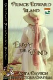 Envy the Wind, Canadian Historical Brides Prince Edward Island (eBook, ePUB)