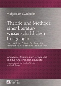 Theorie und Methode einer literaturwissenschaftlichen Imagologie (eBook, PDF) - Swiderska, Malgorzata