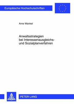 Anwaltsstrategien bei Interessenausgleichs- und Sozialplanverfahren (eBook, PDF) - Wankel, Arne