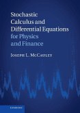 Stochastic Calculus and Differential Equations for Physics and Finance (eBook, ePUB)