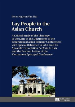 Lay People in the Asian Church (eBook, ePUB) - Peter Nguyen van Hai, van Hai