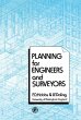 Planning for Engineers and Surveyors... - Bild 1