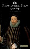 Shakespearean Stage 1574-1642 (eBook, ePUB)