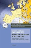 Kindheit zwischen West und Ost (eBook, PDF)